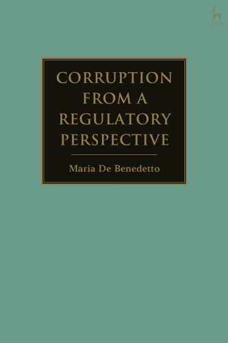 Corruption from a Regulatory Perspective