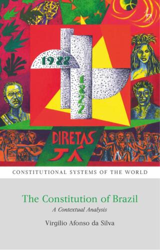 The Constitution of Brazil: A Contextual Analysis