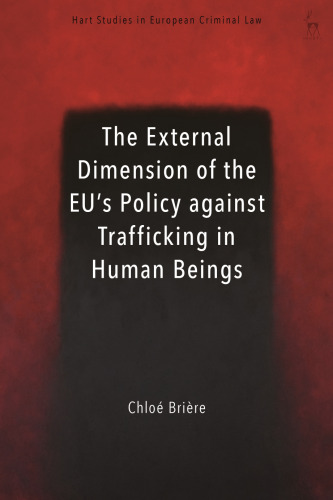 The External Dimension of the EU’s Policy Against Trafficking in Human Beings