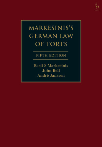Markesinis’s German Law of Torts: A Comparative Treatise