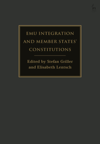 EMU Integration and Member States’ Constitutions