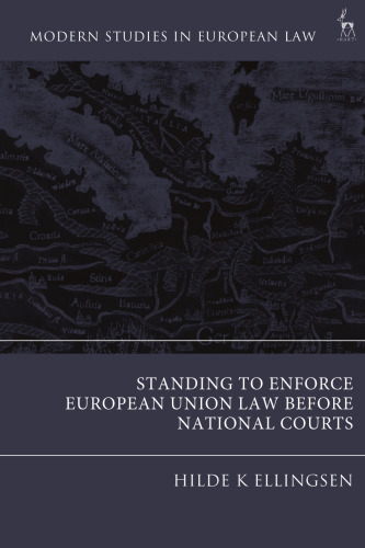 Standing to Enforce European Union Law before National Courts