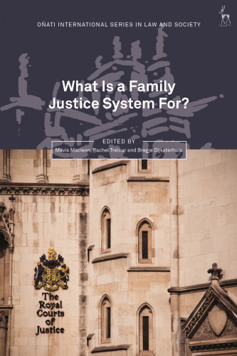 What is a Family Justice System For?