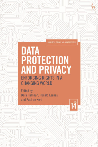 Data Protection and Privacy: Enforcing Rights in a Changing World