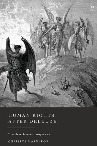 Human Rights After Deleuze: Towards an An-archic Jurisprudence