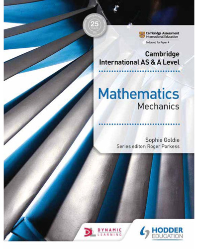 Cambridge International AS & A Level Mathematics Mechanics