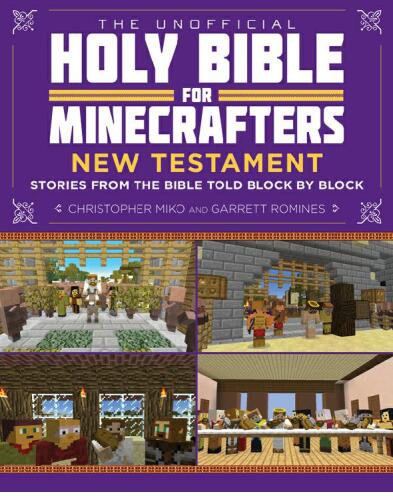 The Unofficial Holy Bible for Minecrafters