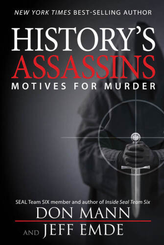 History's Assassins - Motives for Murder