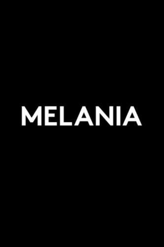 Melania : a memoir