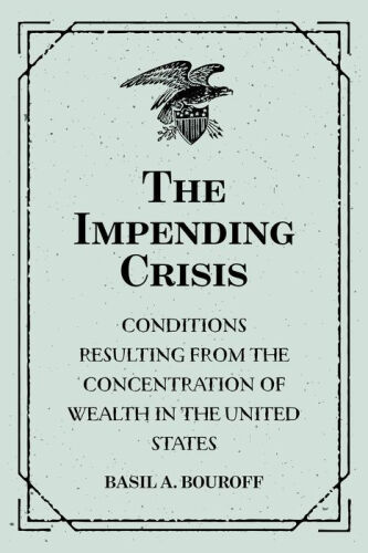 The Impending Crisis