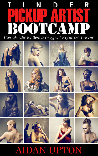 Tinder Pickup Artist Bootcamp