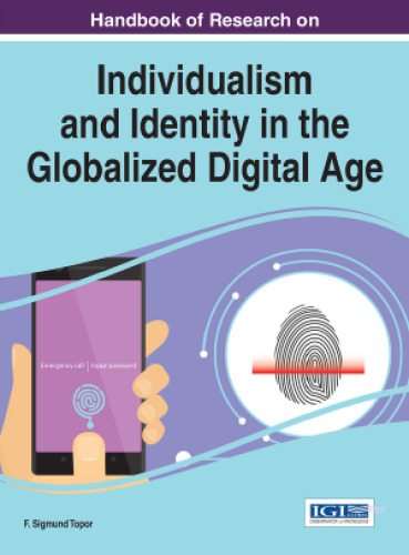 Handbook of Research on Individualism and Identity in the Globalized Digital Age
