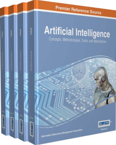 Artificial Intelligence: Concepts, Methodologies, Tools, and Applications