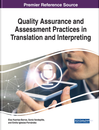 Quality assurance and assessment practices in translation and interpreting