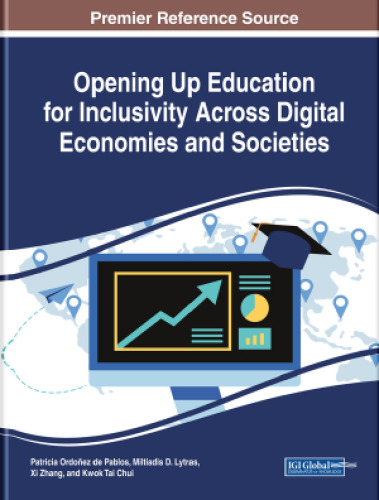 Opening Up Education for Inclusivity Across Digital Economies and Societies