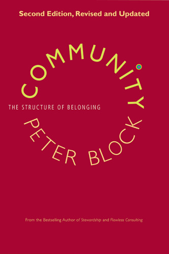 Community The Structure of Belonging