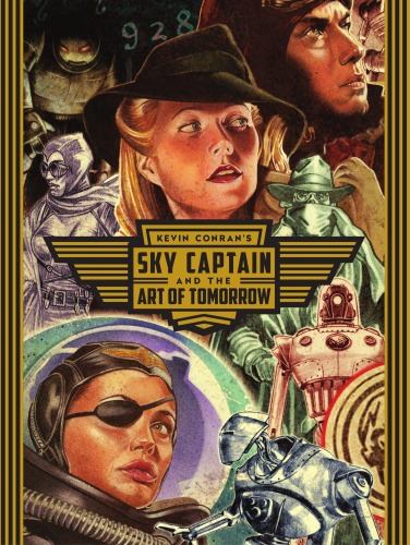 Sky Captain and the Art of Tomorrow