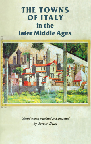 The towns of Italy in the later Middle Ages