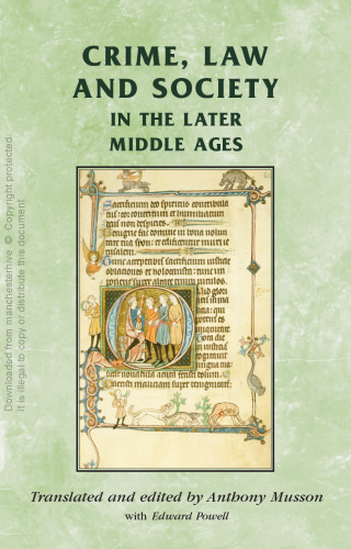 Crime, Law and Society in the Later Middle Ages