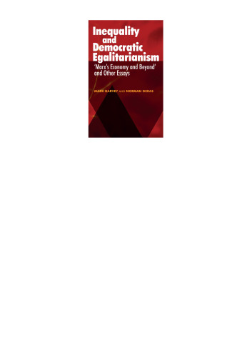 Inequality and Democratic Egalitarianism: 'Marx's Economy and Beyond' and Other Essays