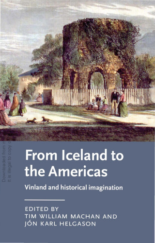 From Iceland to the Americas: Vinland and Historical Imagination