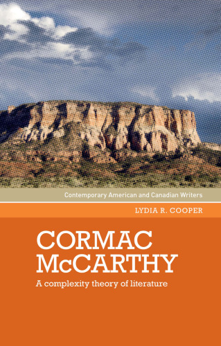 Cormac McCarthy A complexity theory of literature