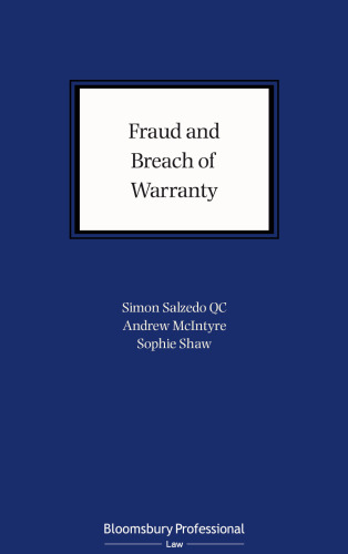 Fraud and Breach of Warranty: Buyers’ Claims and Sellers’ Defences