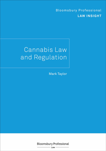 Bloomsbury Professional Law Insight Cannabis Law and Regulation