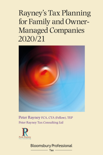 Rayney’s Tax Planning for Family and Owner-Managed Companies