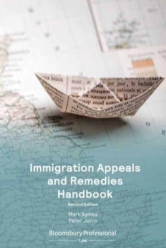 Immigration Appeals and Remedies Handbook: 2nd edition