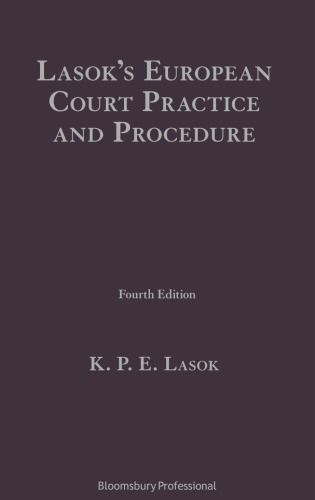 Lasok’s European Court Practice and Procedure