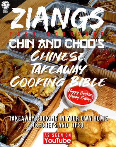 Chin and Choo's Chinese Takeaway Cooking Bible