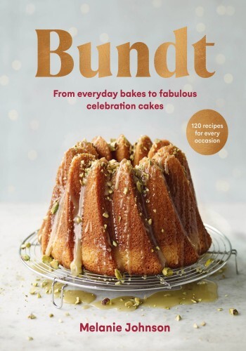 Bundt: From everyday bakes to fabulous celebration cakes