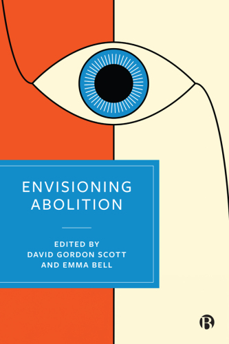 Envisioning Abolition
