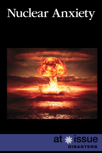 Nuclear Anxiety