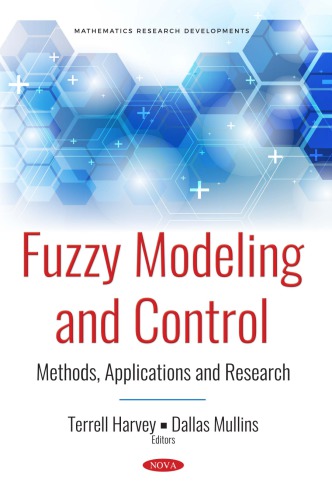 Fuzzy Modeling and Control. Methods, Applications and Research