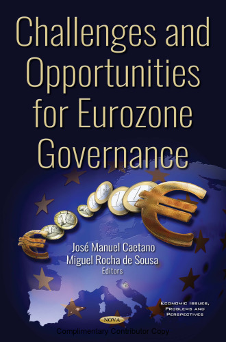 Challenges and Opportunities for Eurozone Governance