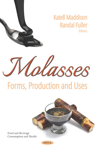 Molasses: Forms, Production and Uses