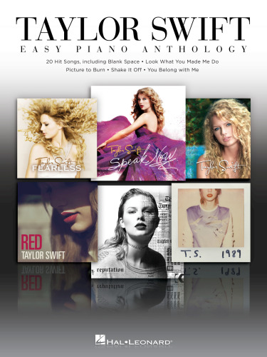Taylor Swift--Easy Piano Anthology