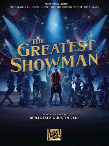 The Greatest Showman Songbook Music From The Motion Picture Soundtrack