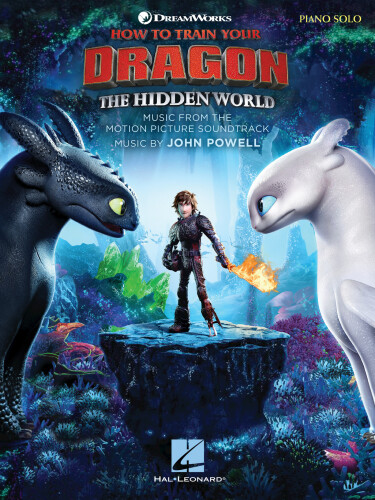 How To Train Your Dragon The Hidden World Songbook
