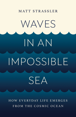 Waves in an Impossible Sea