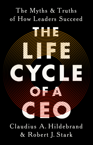 The Life Cycle of a CEO