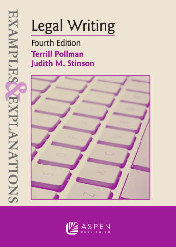 Examples & Explanations for Legal Writing (Examples & Explanations Series)