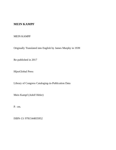 Mein Kampf: The Original, Accurate, and Complete English Translation