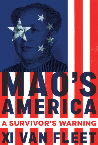 Mao's America - A Survivor’s Warning