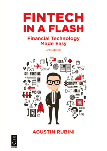 Fintech in a Flash: Financial Technology Made Easy