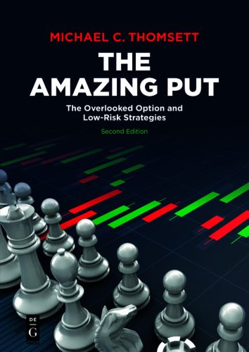 The Amazing Put: The Overlooked Option and Low-Risk Strategies
