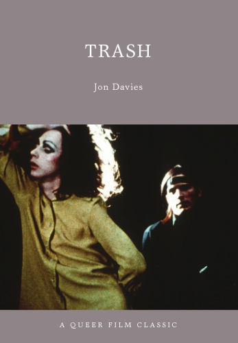 Trash: a queer film classic