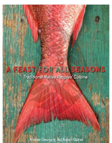 A feast for all seasons: traditional native people's cuisine